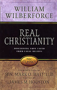 Real Christianity Wilberforce