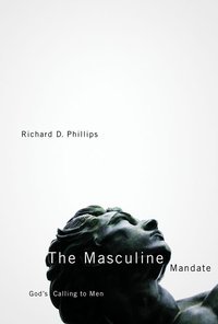 The Masculine Mandate