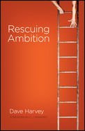 Rescuing Ambition