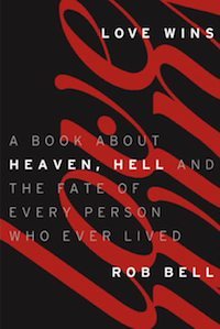 Rob Bell Love Wins