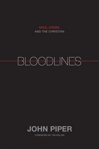 John Piper Bloodlines