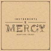 Instruments of Mercy