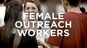 Female Outreach Workers