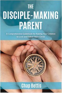 The Disciple-Making Parent