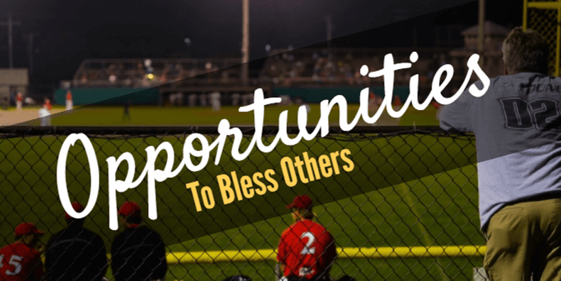 Opportunities to bless others