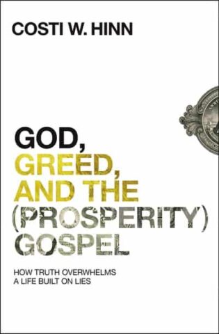 God Greed and the Prosperity Gospel