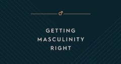 Getting Masculinity Right