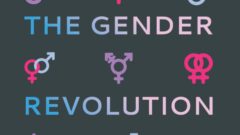 The Gender Revolution