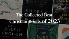 The Collected Best Christian Books of 2023