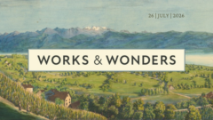 Works & Wonders - July 26