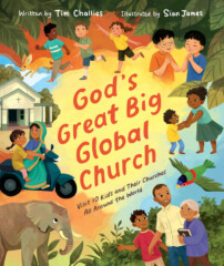 God’s Great Big Global Church