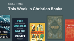 This Week in Christian Books