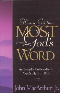 Book Review – How To Get The Most From God’s Word