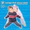 Songs that Jesus Said
