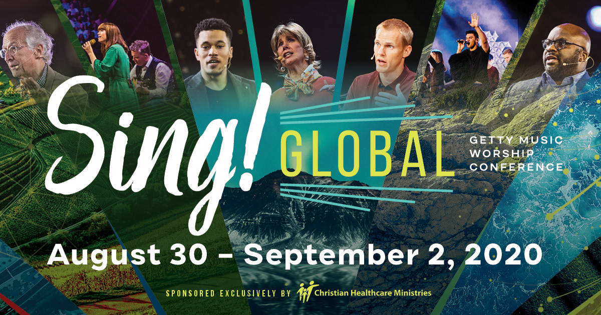 Why I’m Looking Forward to Getty Music Sing! Global Tim Challies